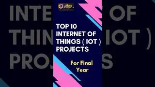 Internet of Thing ( IOT Projects )