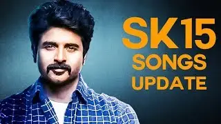 SK15 Songs Update | Sivakarthikeyan | Yuvan Shankar Raja | PS Mithran | Red Carpet