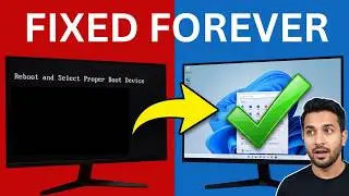 Reboot and Select Proper Boot Device : How to Fix