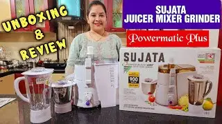 Sujata Powermatic Plus Juicer Mixer Grinder 900 Watts | Unboxing & Review | Sujata Juicer Mixer Demo