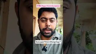 Will the exam paper pattern change? RTMNU Nagpur University