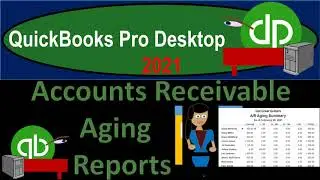 Accounts Receivable Aging Reports 4.10 QuickBooks Desktop 2021