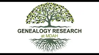 MDAH Genealogy Presentation - Death Records Genealogy Workshop presented by William Thompson