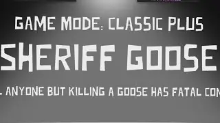 SHERIFF SLAYING ALL COMERS UNTIL ..... | Goose Goose Duck | @CaRtOoNz @DeadSquirrel and Friends