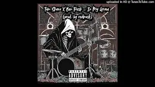 Tom Shanx X Ben Fresh - In My Grave (prod. by redmosk)