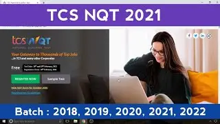 TCS NQT 2021 | Apply Today | Batch 2022, 21, 20, 19, 18 | The Coding Bytes