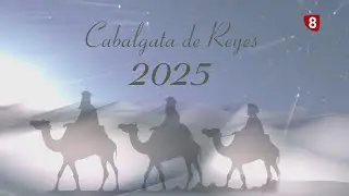Cabalgata de Reyes 2025