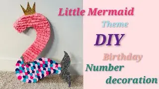 DIY MERMAID Theme Number For Birthday And Anniversary Party Decoration