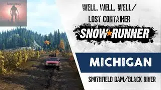 Well, Well, Well/Lost Container, PS5 SnowRunner Ep36