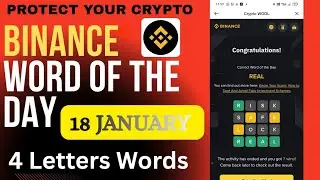 Binance Word of the Day Answer Today 7 Letters 💌|January 18, 2026