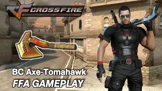 Crossfire Philippines 2.0 - B.C Axe Tomahawk
