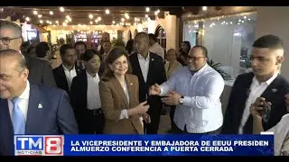 LA VICEPRESIDENTE Y EMBAJADORA DE EE. UU. PRESIDEN ALMUERZO CONFERENCIA A PUERTA CERRADA I TMN