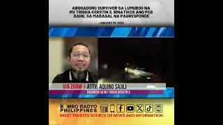 Abogadong survivor sa lumubog na MV Trisha Kerstin 3, binatikos ang PCG sa mabagal na pagresponde
