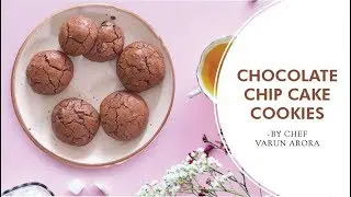 Chocolate Chip Cake Cookies | Easy Choco Chip Cookies | By Chef Varun Arora