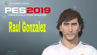 PES 2019 - Raul Gonzalez