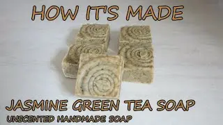 How It's Made: Jasmine Green Tea Handmade Soap