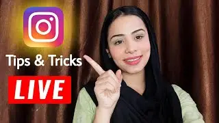Live - Instagram Related Tips And Tricks