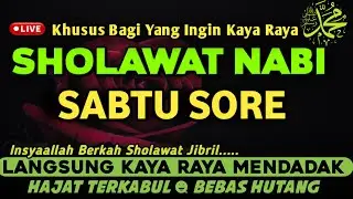 SHOLAWAT JIBRIL PENARIK REZEKI PALING DAHSYAT, Sholawat Nabi Muhammad | Sholawat Nabi Merdu Terbaru