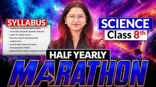 Half Yearly Marathon | Class 8 | Ankita Ma'am | Science