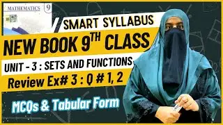 Review Exercise No 3 | Question No 1, 2 | MCQs and Write set into Tabular Form