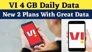 Vodafone idea 4GB Daily Data | 2 New Plans By VI Get Unlimited Data ₹409 & ₹475