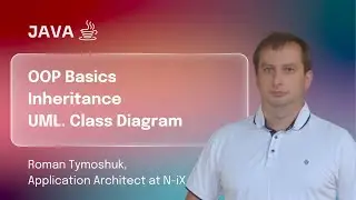 Lecture 2. OOP Basics, Inheritance. UML Diagrams | OOP and Data Structures with Java | 2025