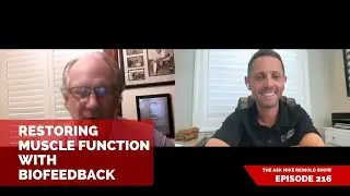 Restoring Muscle Function with Biofeedback