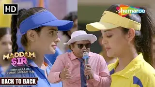 Maddam Sir Back To Back Episodes | Best Of Karishma & Haseena | Full HD | Hindi TV Serial