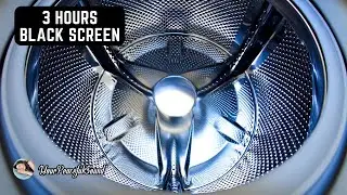3 Hours of WASHING MACHINE Sound | White Noise - Black Screen | Calm, Relax and Sooth a Baby