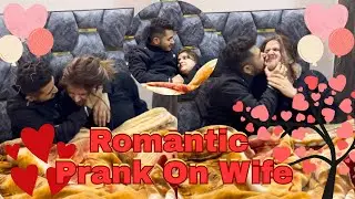 I Tried The Most Romantic Pranks On My Wife 💋&hearts;️