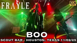 Frayle - Boo - Scout Bar - Houston, Texas 11/02/25