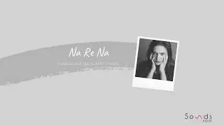 Na Re Na - Sana Gilani x Saim Rajput | Ali Azmat Cover | Sounds Cool