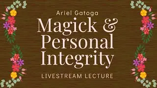 Magia e integridad personal