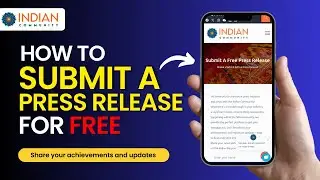 How to Submit a Free Press Release to the Global Indian Community