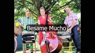 Besame Mucho  -  Ute Hans und Sepp