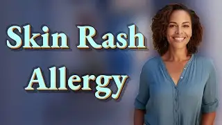 Can a Skin Rash Reveal a Food Allergy?