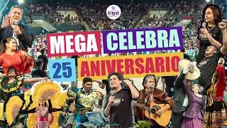 Mega Celebra - 25 Aniversario l IACyM CNC