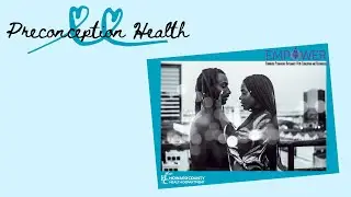 Preconception Care: A HoCo Health Webinar
