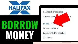 How to Borrow Money from Halifax 2026 (EASY GUIDE)