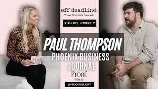 Paul Thompson on Truth, Tough Questions and Running the Phoenix Business Journal