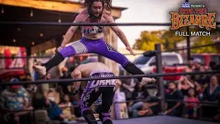 🎪 INTO the BIZARRE | FULL MATCH | Hunter Drake vs. Logan Stunt