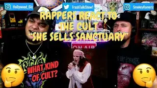 Rappers React To The Cult 
