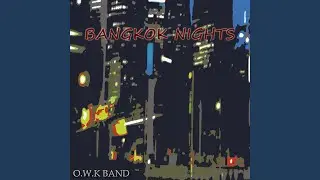 Bangkok Nights