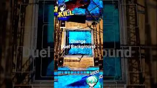 Change Duel Background in Yugioh Duel Links