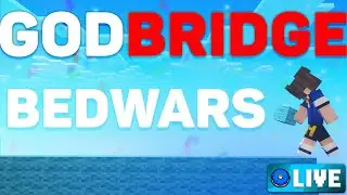 GODBRIDGE IN LIVE + BEDWARS SU CORALMC