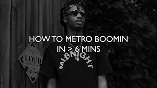 How to make a beat like Metro Boomin in less than 6 mins (EASY)