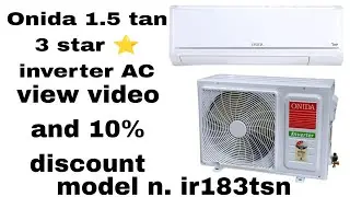 Onida 1.5 tan ac unboxing 🔥 || review Onida ac 1.5 tan 3 star ⭐ inverter AC modal n. ir183tsn