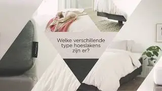 Beddinghouse Q&A Video's - Type Hoeslakens
