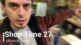 LED Backlit sign - Shop Time 27