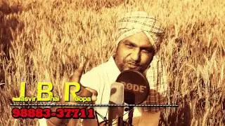 JBR BULLET Singer Jasvir Bhai Roopa